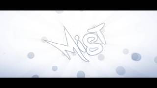 Intro - Mist