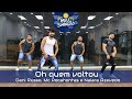 Oh quem voltou - Dani Russo ,Mc Pocahontas & Naiara Azevedo - Coreografia - Meu Swingão.