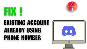 How to Fix Existing Discord Account is Already Using your Phone Number