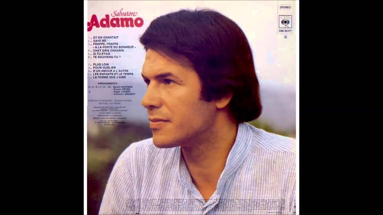 Salvatore Adamo - Mes Mains Sur Tes Hanches - HD - YouTube