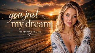 YOU JUST MY DREAM ❤️ | Memories Music screenshot 5