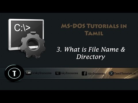 MS DOS Tutorial in Tamil 3  What is File Name & Directory