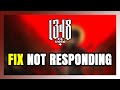 How to FIX 1348 Ex Voto Not Responding!
