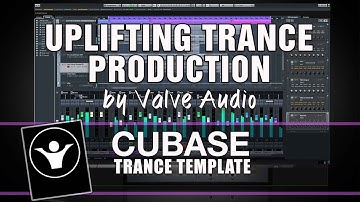 Trance Template for Cubase  - Uplifting Trance production & Mastering by Valve Audio