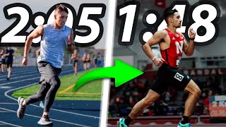My 800M Journey | From 2:05 To 1:48