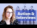 Autism and Job Interviews