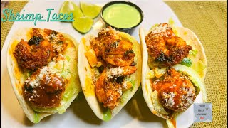 Shrimp Tacos with Creamy Cilantro Sauce | Best Shrimp Tacos |