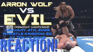 THE WOLF’S IN-RING DEBUT🐺Arron Wolf Vs EVIL - Jan 4th, 2026 Wrestle Kingdom 20 | Reaction🔥