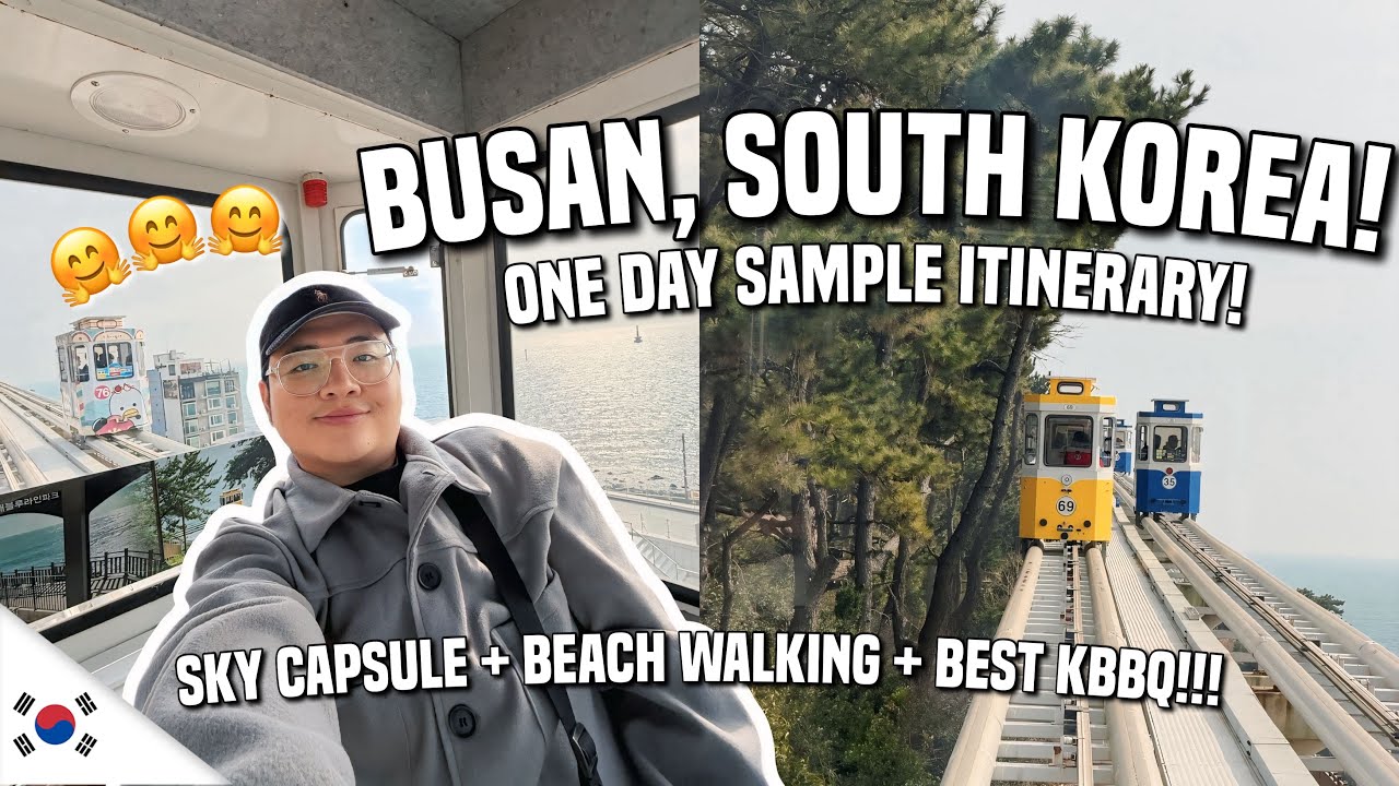 BUSAN SOUTH KOREA: 1 DAY ITINERARY 🇰🇷| Ivan de Guzman