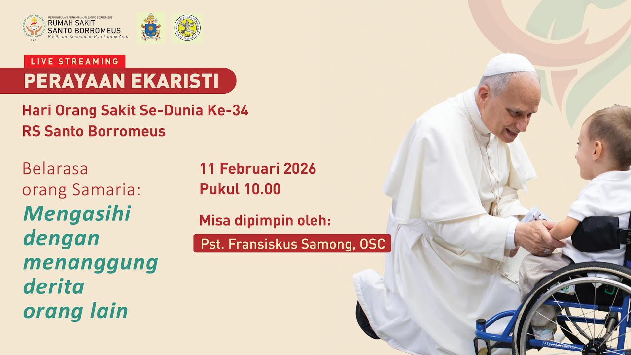 Perayaan Hari Orang Sakit se-Dunia ke-34 RS Santo Borromeus