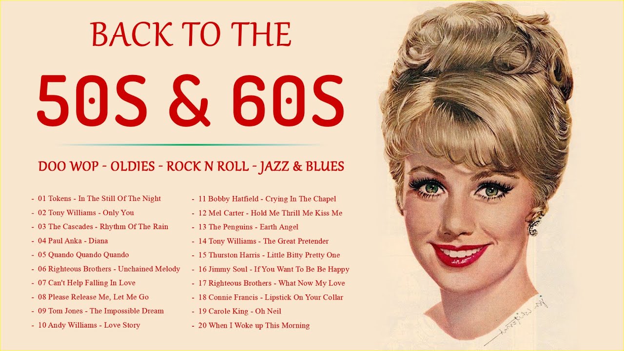 Back To The 50s 60s 🌹 Doo Wop, Oldies, Rock n Roll, Jazz & Blues 🌹  Greatest Hits Of 50s 60s 