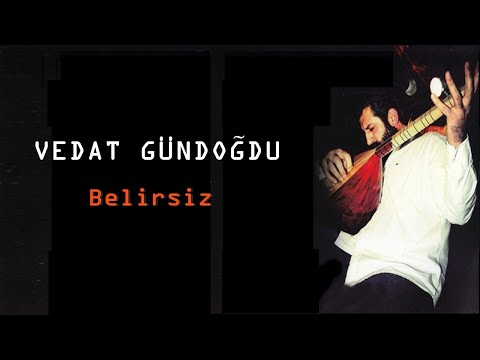 Vedat Gündoğdu & Dertli Divani - Bu Deryayı Umman