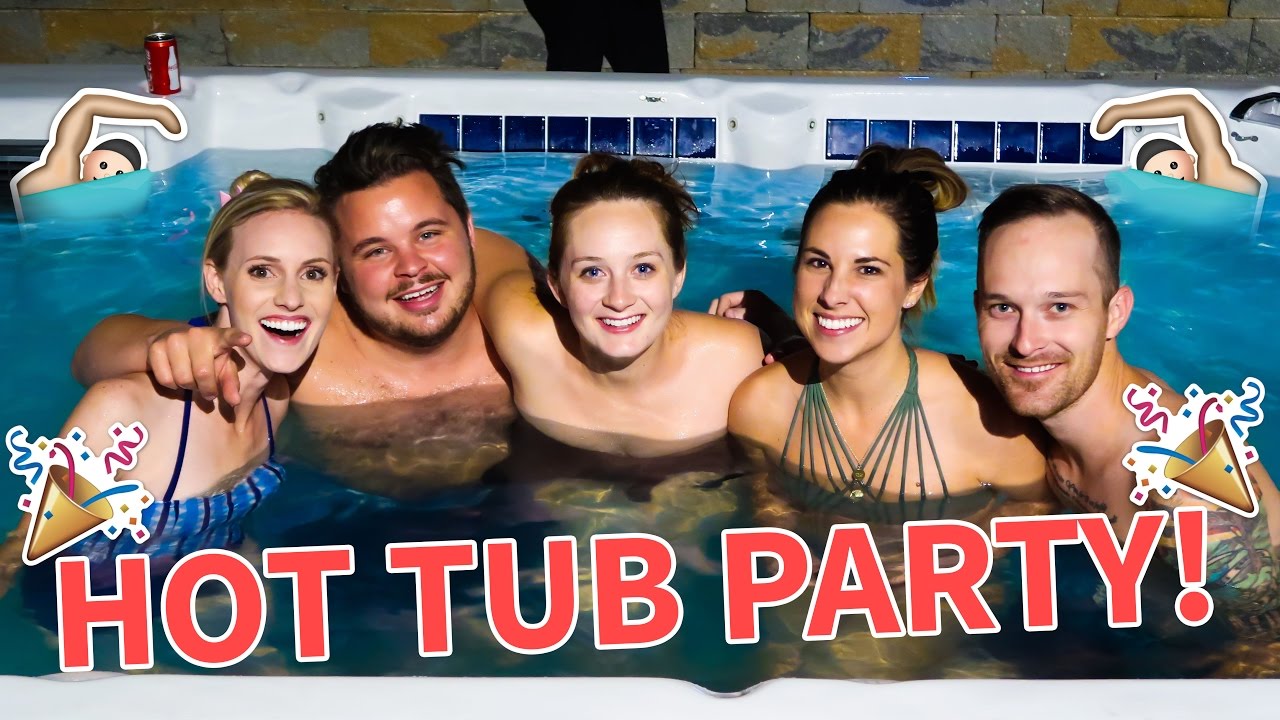 Late Night Hot Tub Party Youtube