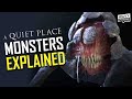 A QUIET PLACE Part 2 Monsters Explained: Alien Origins, Theories And The Detail Everyone Missed