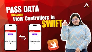 How to Pass Data Between View Controllers in Swift? | iOS for Beginners | Apptechies