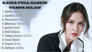 Download lagu RAISA FULL ALBUM TANPA IKLAN