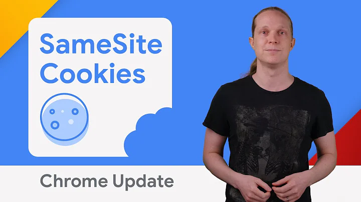 SameSite Cookies - Chrome Update