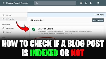 How To Check If a Blog Post Is Indexed by Google or Not