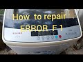 how to repair Error F 1 SINGER washing machine 10kg