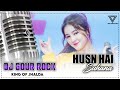 Husn hai suhana full 2 dehati remix by djgour rock