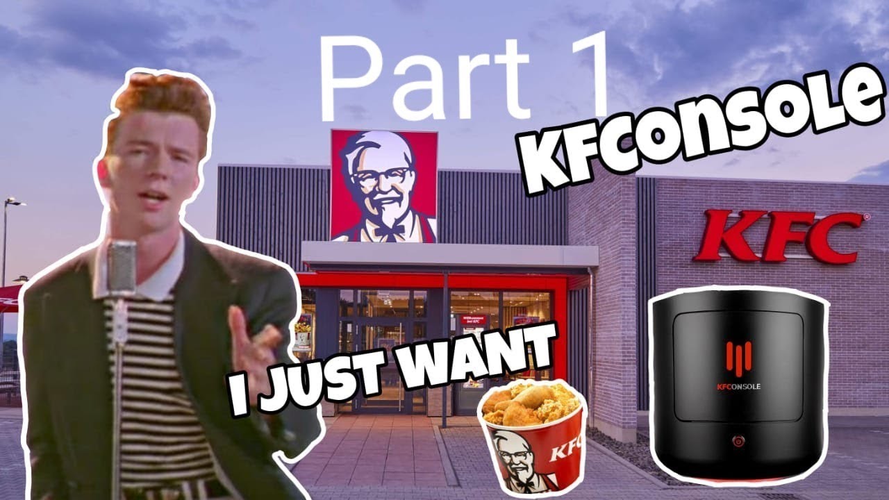 Rick astey buy kfc console part 1