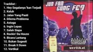 JUN FAN GUNG FOO - VERTIKAL FULL ALBUM (2002)