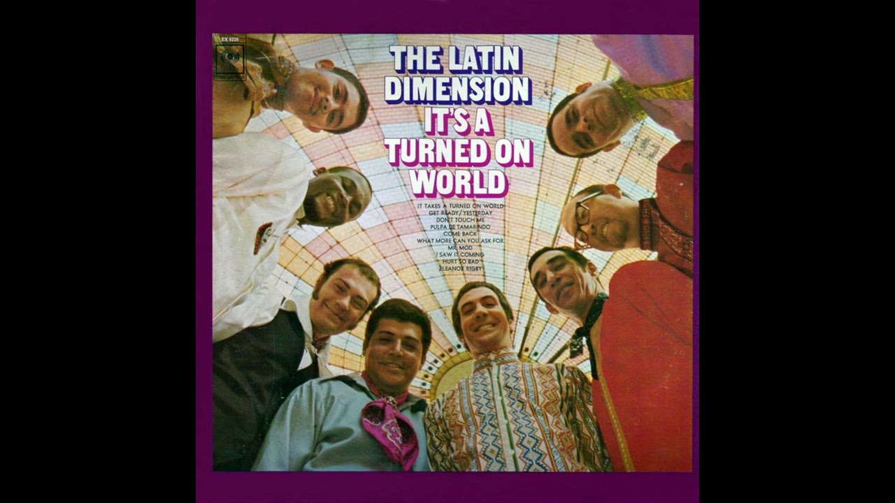 The Latin Dimension - It´s A Turned on World - YouTube