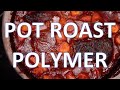 Pot Roast Polymer - The Dorhensky Quartet