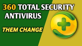 360 total security antivirus ka theme change kaise karen || 360 total security antivirus protection screenshot 2