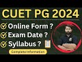 CUET PG 2024 Application Form | CUET PG 2024 Exam Date | CUET PG 2024 New Syllabus |@cuetpgbedconcept