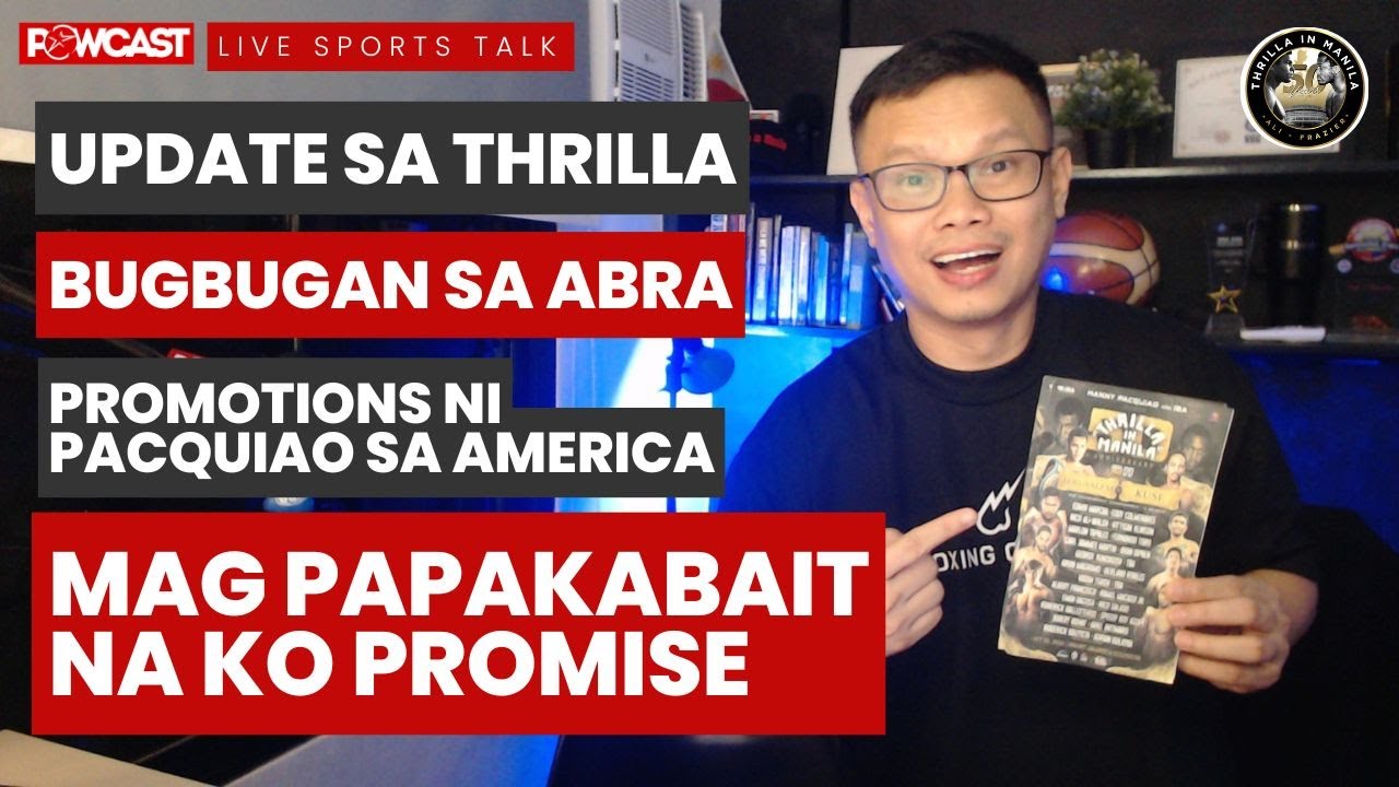Updates sa Thrilla in Manila, Tickets | Usapang Boxing with Pow!