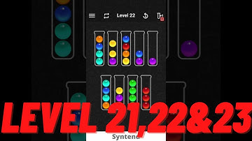 Ball Sort Color Water Puzzle - Level 21, 22 & 23