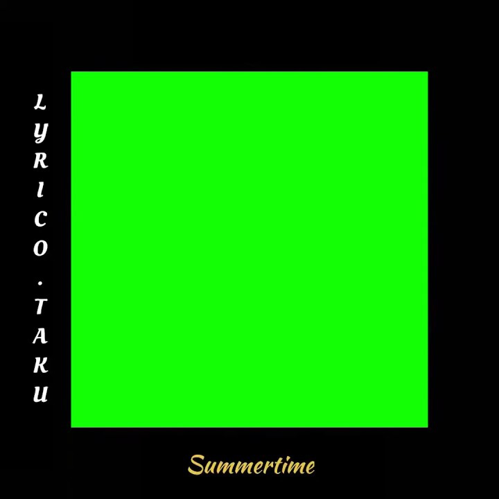 Mentahan Story WA “Summertime” GREENSCREEN