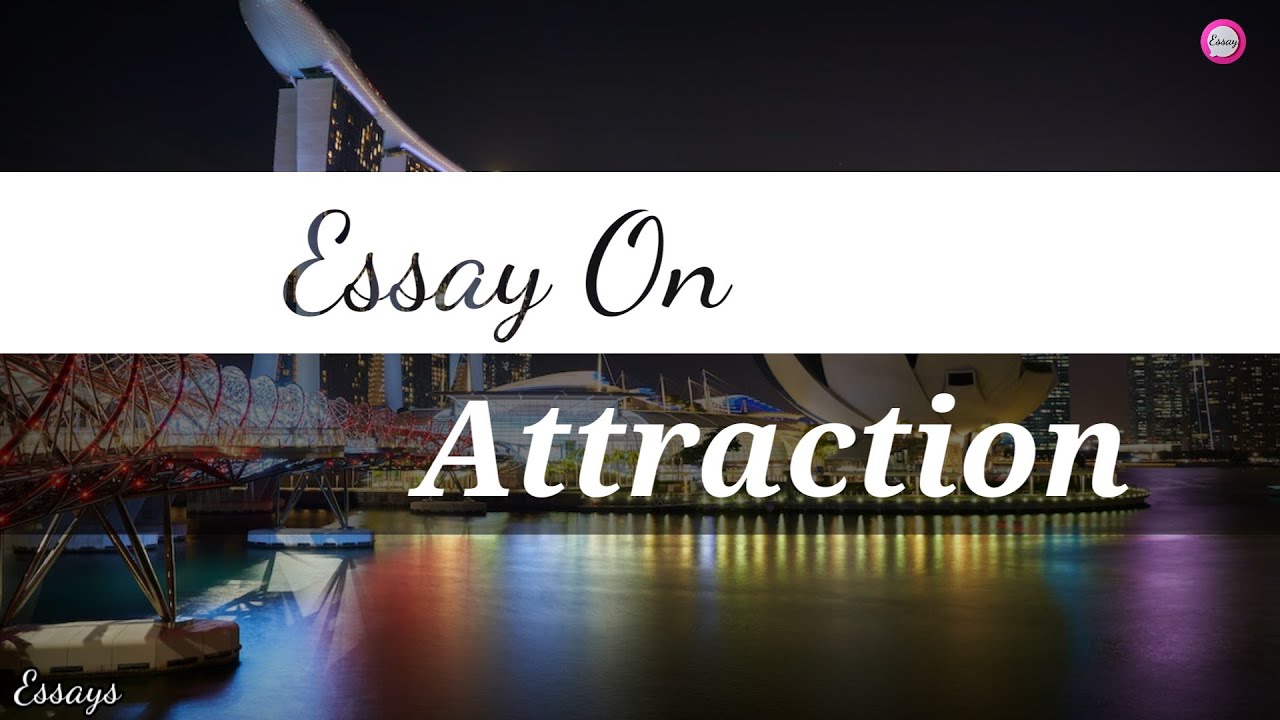 tourist attraction essay