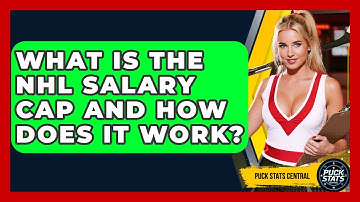What Is The NHL Salary Cap And How Does It Work? - Puck Stats Central