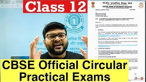 CBSE Official Circular Class 12 on Practical Exams I Official Circular I Practical ExamsI Ashish Sir