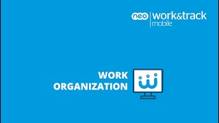 Work&Track Mobile - Work Organization screenshot 1