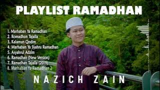 PLAYLIST SHOLAWAT SPESIAL MENYAMBUT BULAN RAMADHAN 🌙 | By Nazich Zain