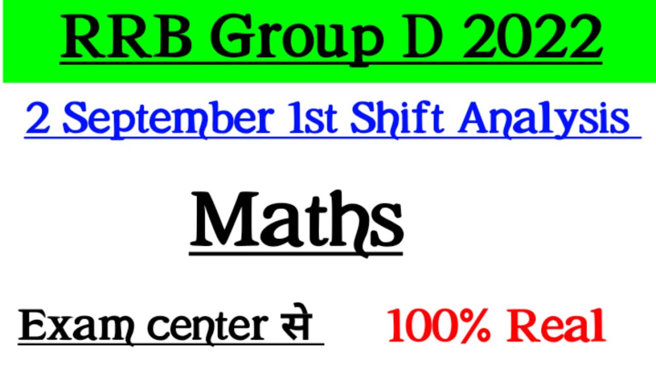 RRB Group D 2 September 1st Shift Analysis | 2 September 1st Shift Analysis 2022