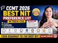 CCMT 2026 Best NIT Preference List for M.Tech CSE | Placement Based Ranking
