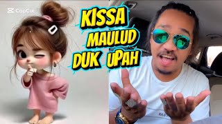 Kissa Maulud Duk Upah / Yakan Song New / Bye OBy Saweh men / Cover Bye Drix x Gamer