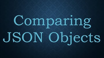 Comparing JSON Objects