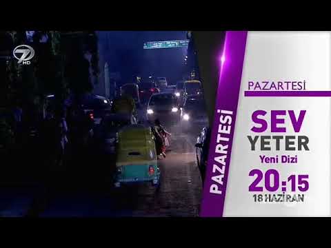 Yepyeni hint dizisi 'Sev Yeter' ilk bölümüyle 18 haziran pazartesi günü Kanal 7'de