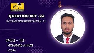 DATABASE MANAGEMENT SYSTEM- 1 | QUESTION SET - 23 | Mohamad Ajinas | Java Institute | Hydra