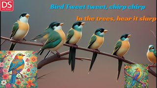 Bird Song | DS Kids English Rhymes & Kids Songs | bird with a word chirped like a nerd