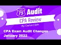 CPA Audit Exam January 2022-Changes-Audit Reporting-SAS 134-Non-issuer by Darius Clark