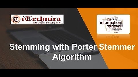 11. Stemming with Porter Stemmer Algorithm