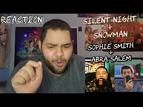 Sophie Smith - Silent Night & Snowman Ft. Abra Salem |REACTION| Covers