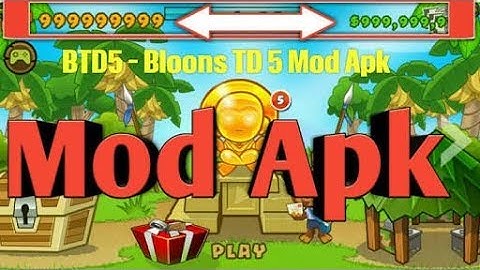 Bloons TD 5 - 3.10 UNLIMITED MONEY AND EVERYTHING UNLOCKED (MOD APK DOWNLOAD)