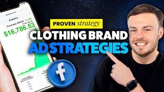Facebook Ads for Clothing Brands 2024 [Proven Strategy]